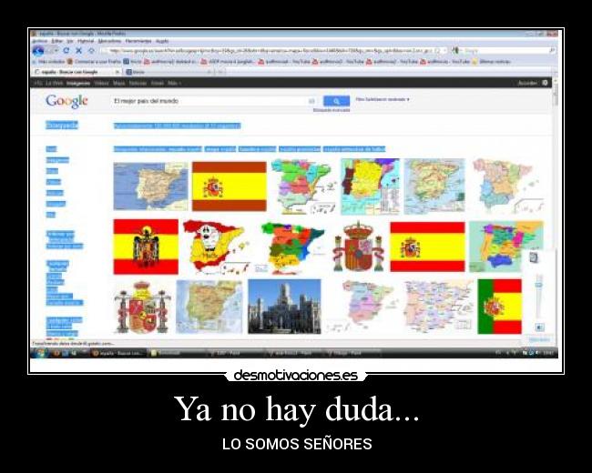 Ya no hay duda... - LO SOMOS SEÑORES