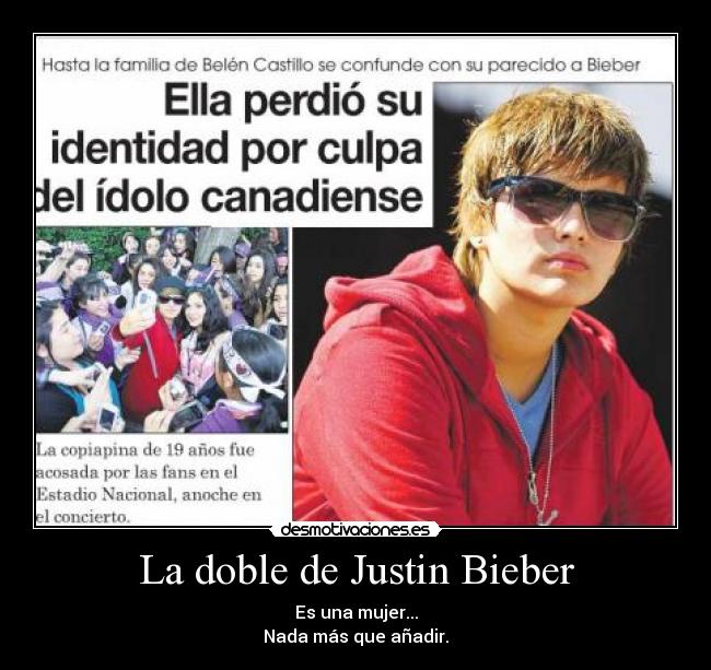 La doble de Justin Bieber -