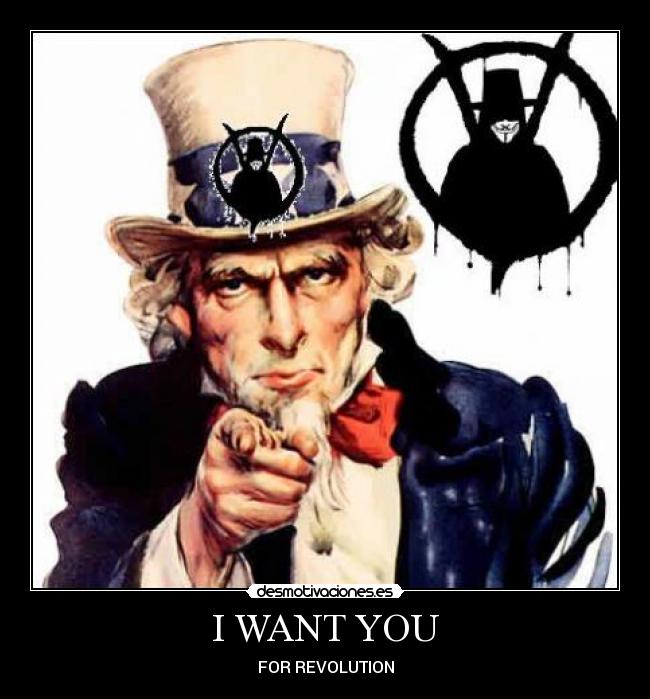 I WANT YOU - FOR REVOLUTION