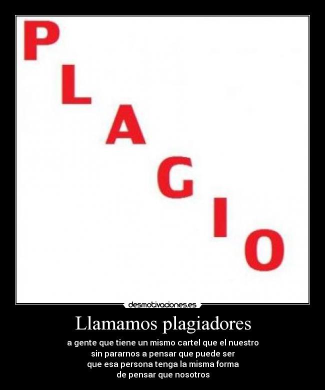 Llamamos plagiadores - 