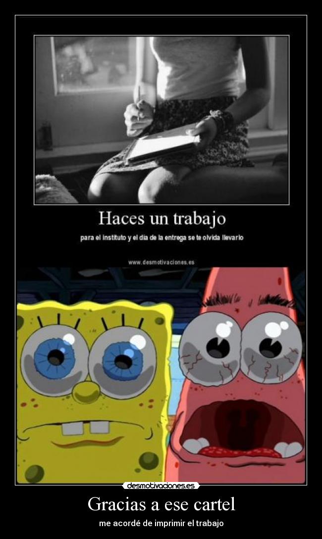 Gracias a ese cartel -