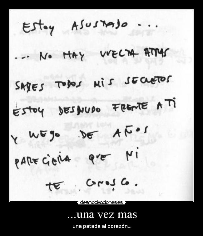 ...una vez mas - una patada al corazón...