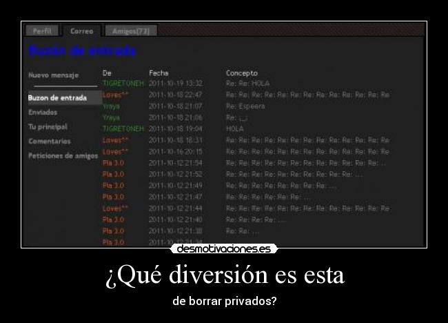 ¿Qué diversión es esta -