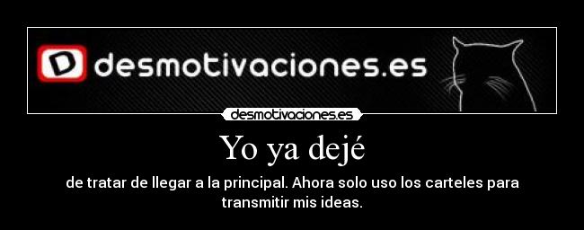 Yo ya dejé -