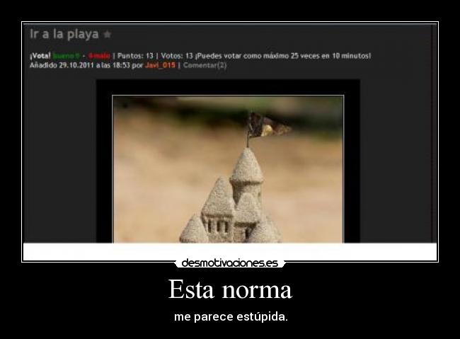 carteles estupido limite votos belkin desmotivaciones