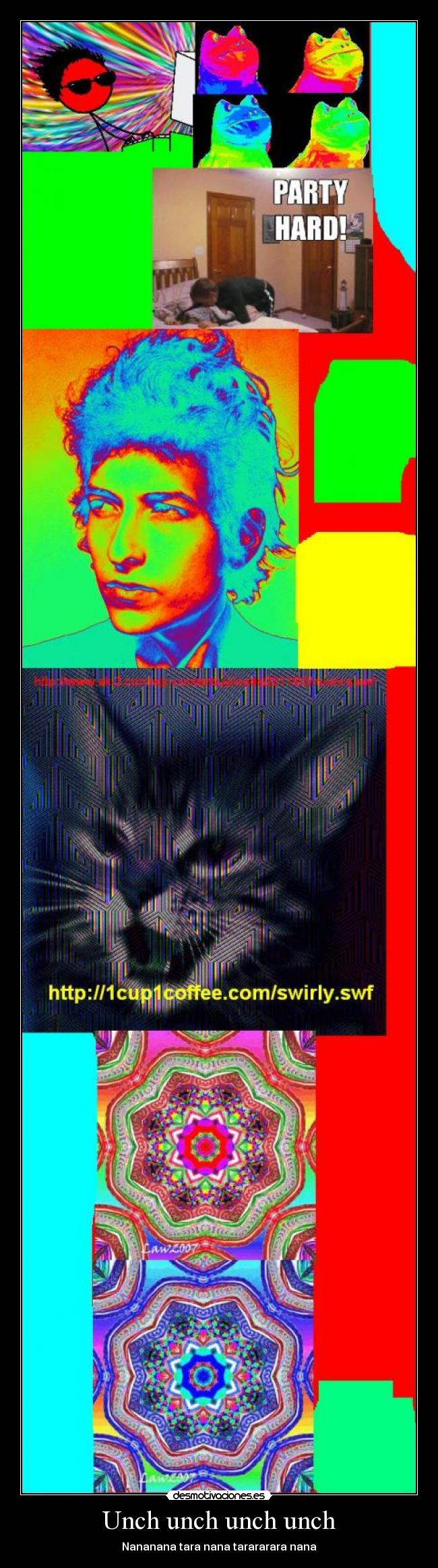 Unch unch unch unch - Nananana tara nana tarararara nana