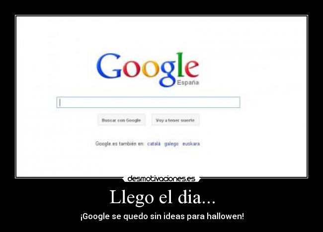 Llego el dia... - ¡Google se quedo sin ideas para hallowen!