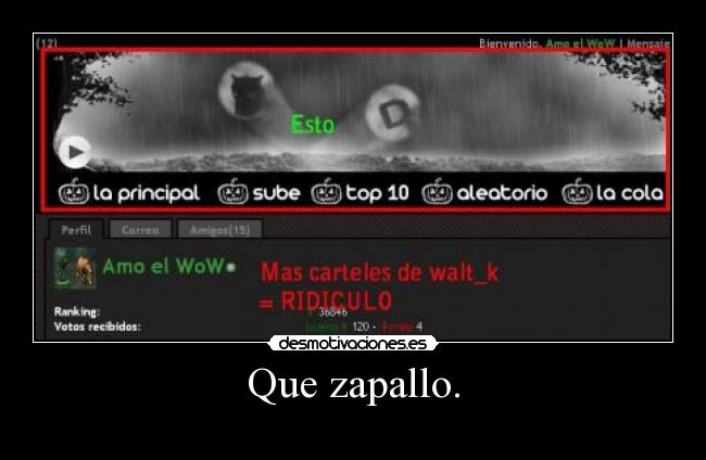 Que zapallo. -
