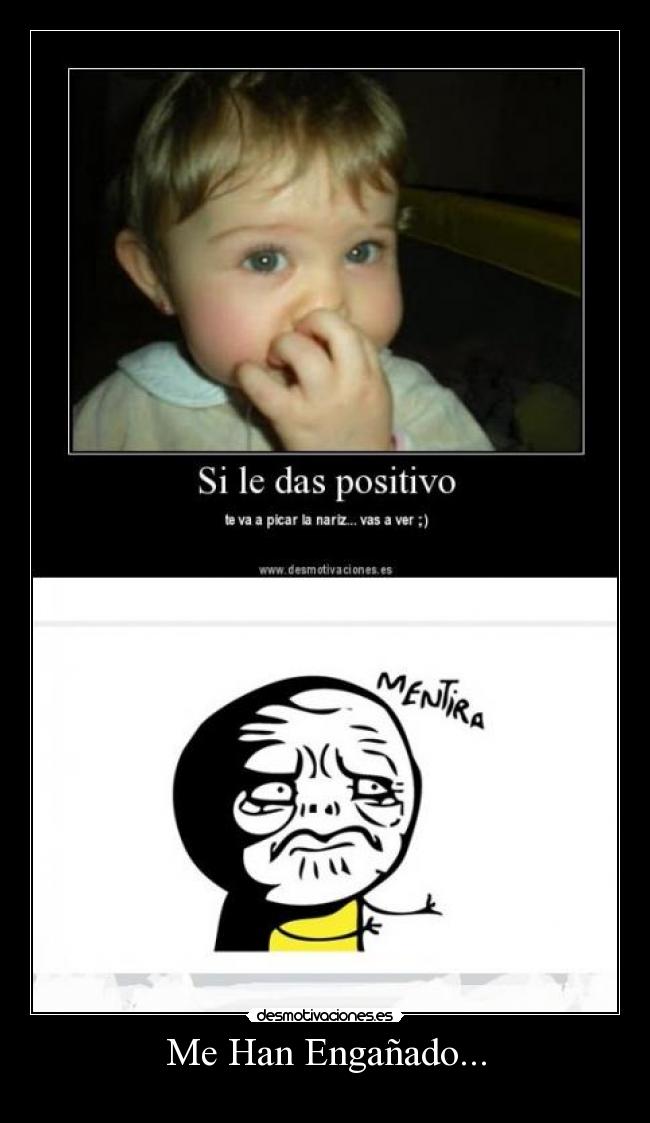 Me Han Engañado... -