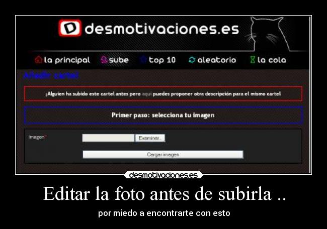 Editar la foto antes de subirla .. - por miedo a encontrarte con esto