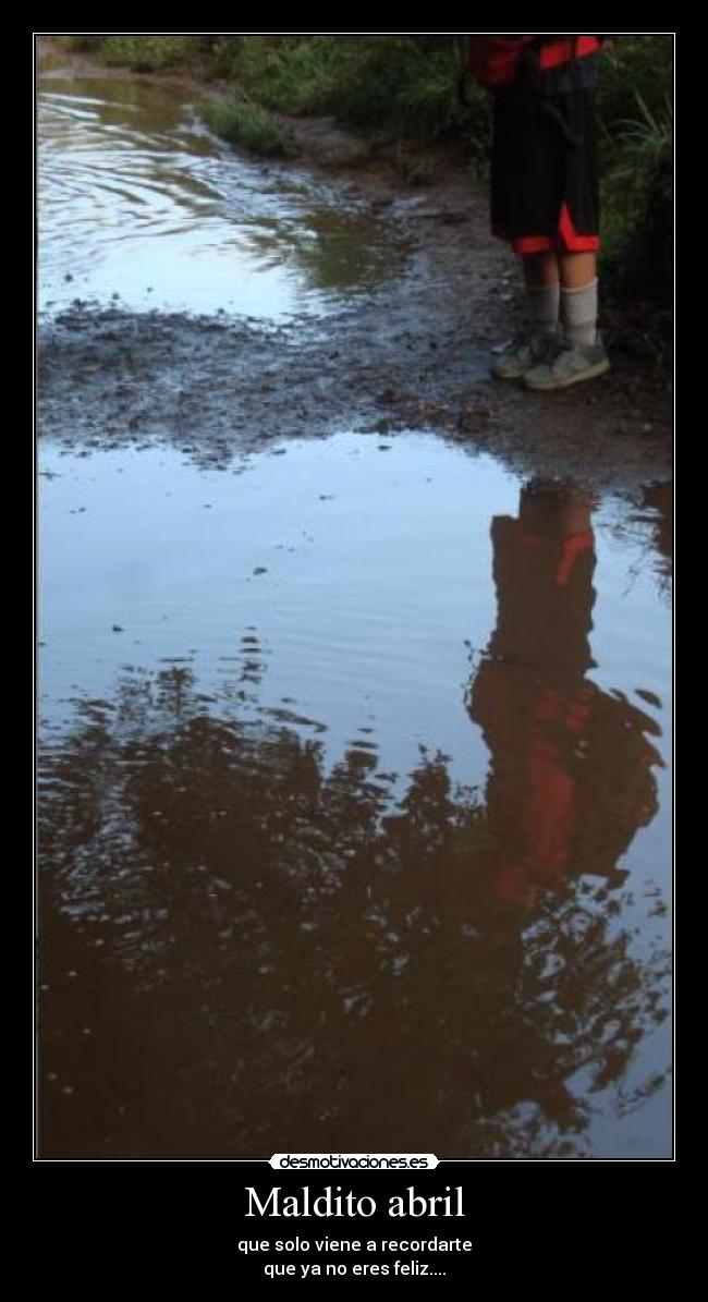 Maldito abril - 