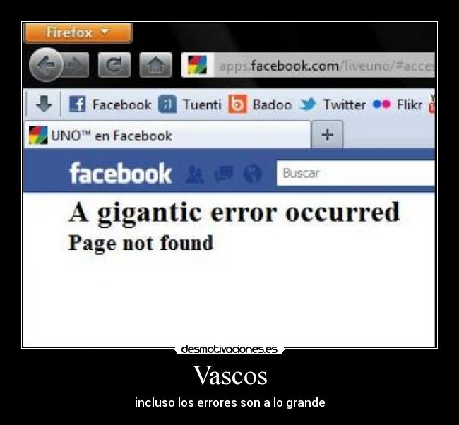 Vascos - incluso los errores son a lo grande