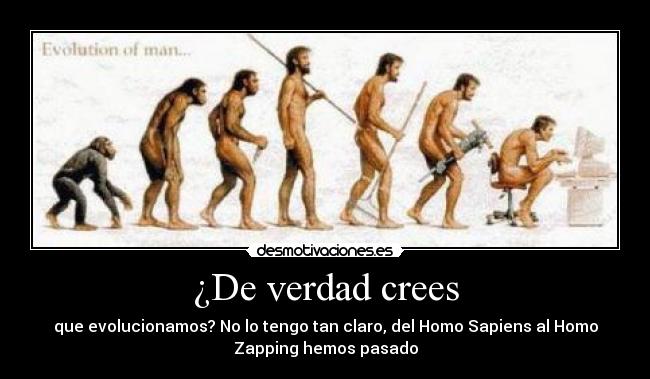 ¿De verdad crees -