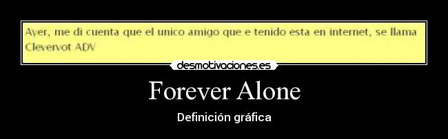 Forever Alone - Definición gráfica