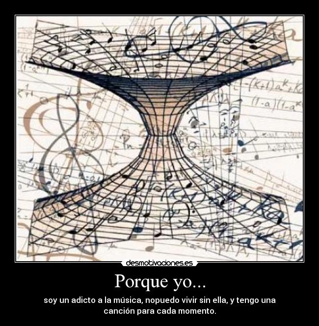 Porque yo... -