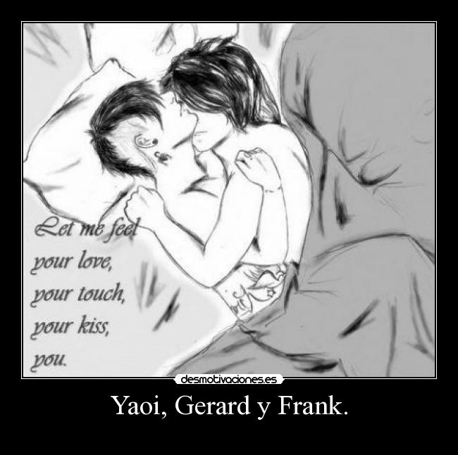 Yaoi, Gerard y Frank. -