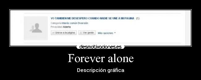 Forever alone - 