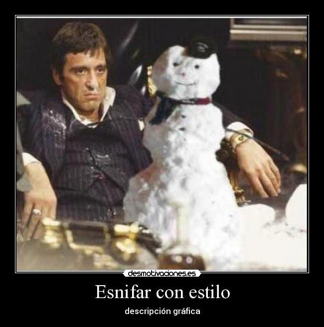 Esnifar con estilo -