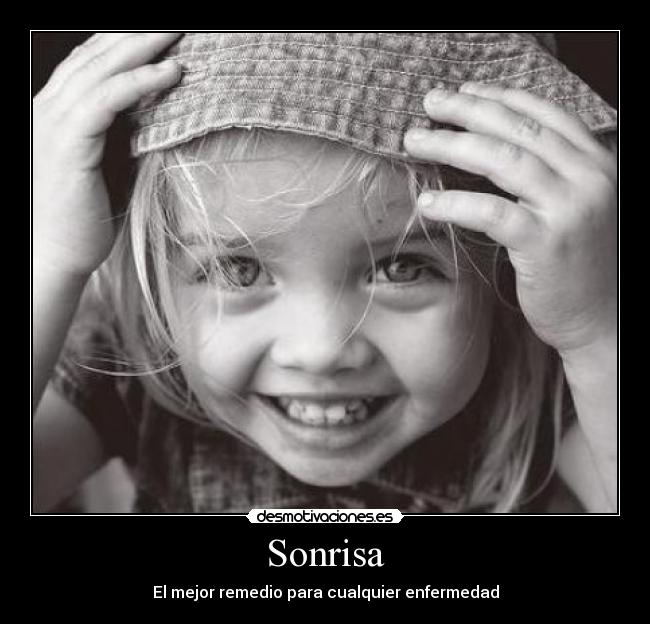 Sonrisa - El mejor remedio para cualquier enfermedad