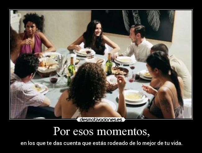 carteles amigos momentos cena reuniones desmotivaciones