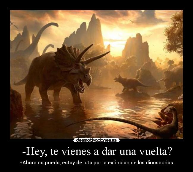 carteles dinosaurios luto extincion jes desmotivaciones