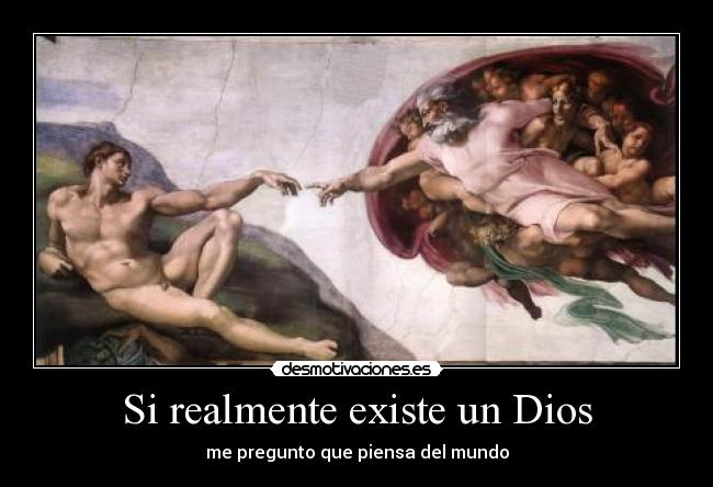 carteles dios existencia dios desmotivaciones