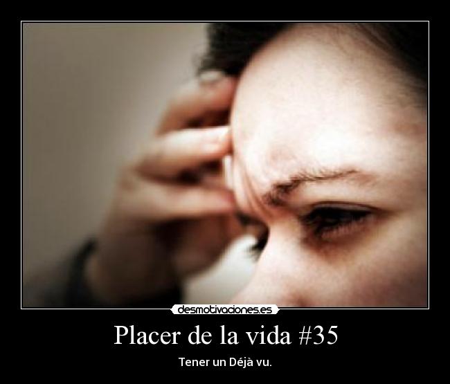 Placer de la vida #35 - 