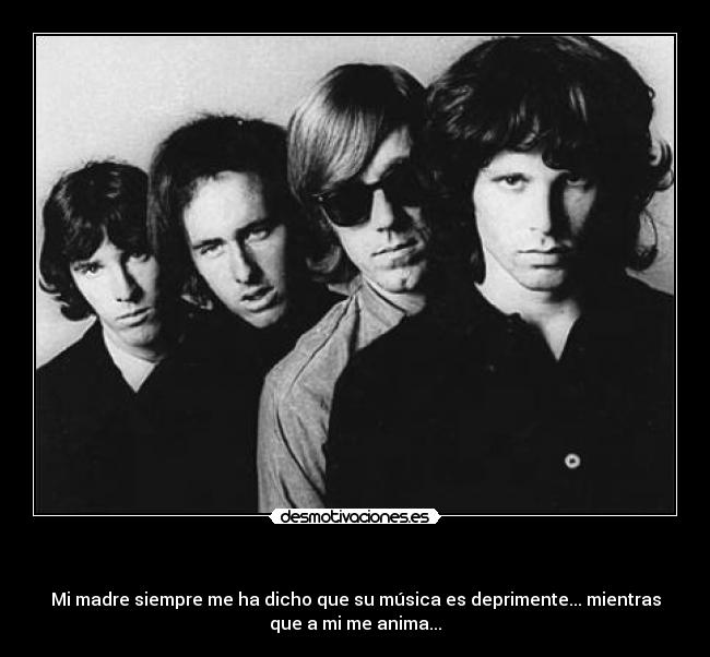 carteles the doors siempre escribo the dorrs tengo inspirancion desmotivaciones