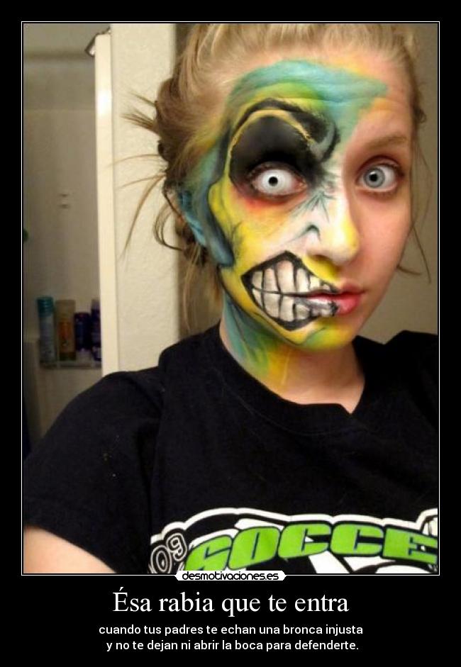 Ésa rabia que te entra - 