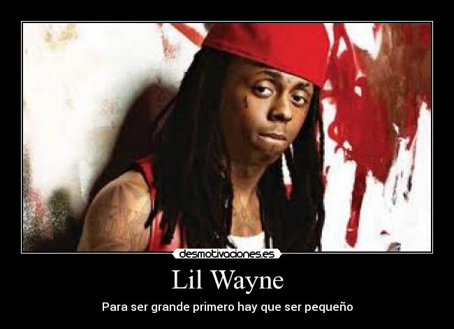 Lil Wayne -