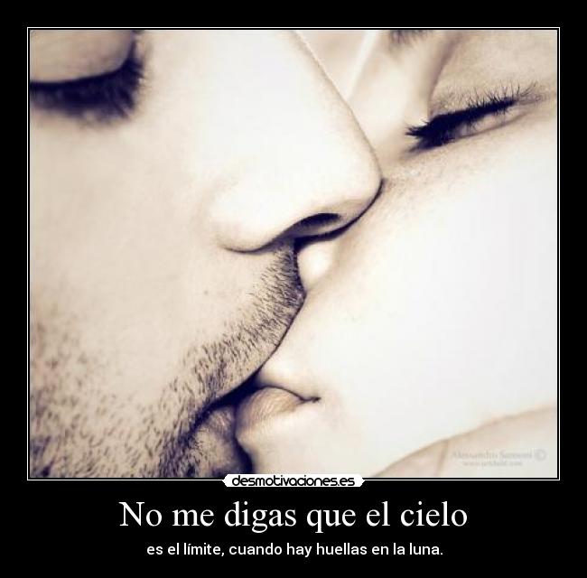 No me digas que el cielo -
