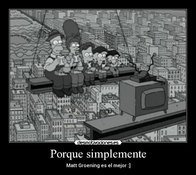 Porque simplemente - 