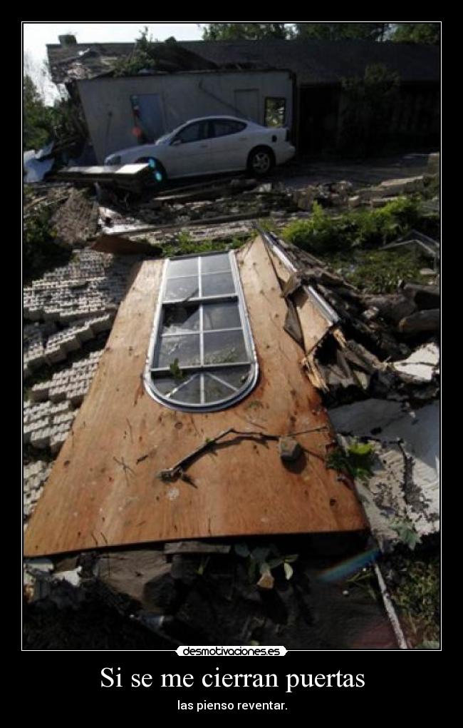 Si se me cierran puertas -