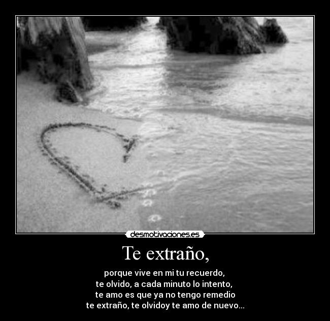 Te extraño, - 