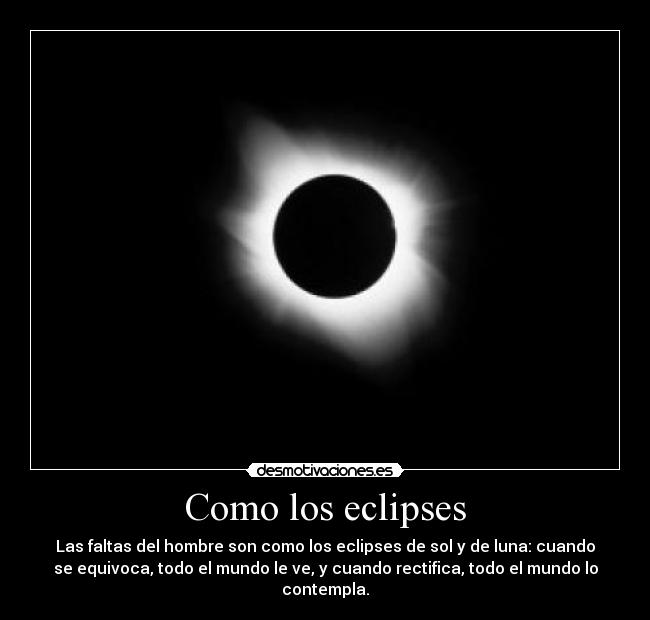 Como los eclipses -