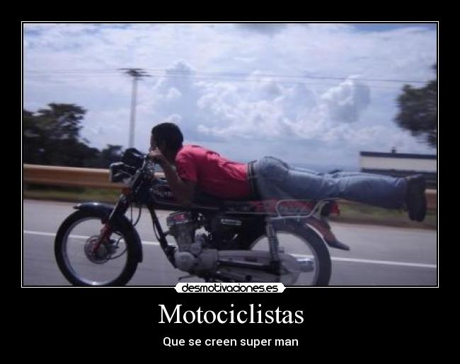 carteles motociclistas desmotivaciones