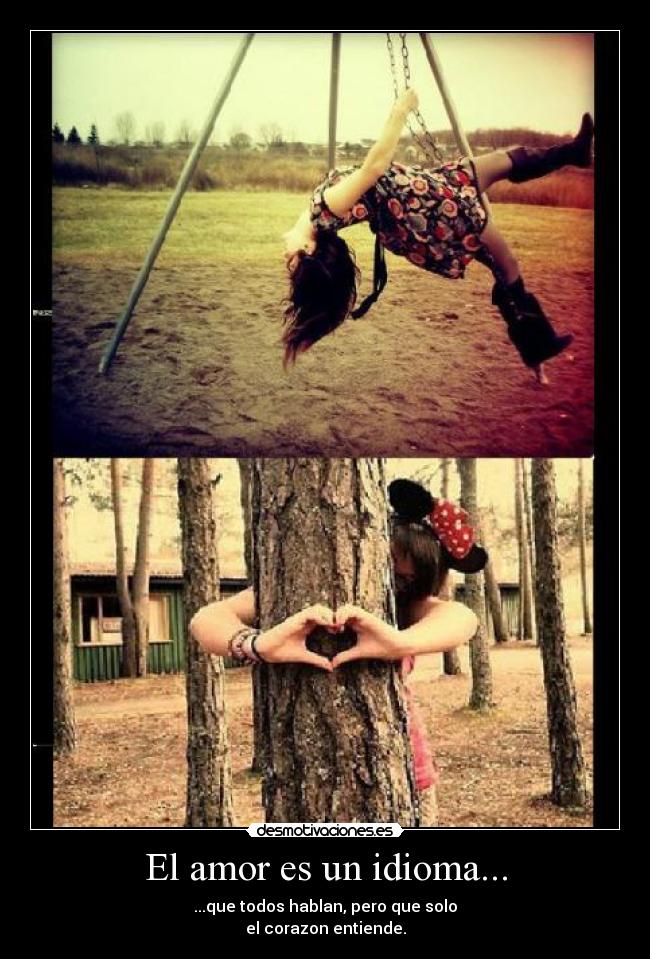 El amor es un idioma... -