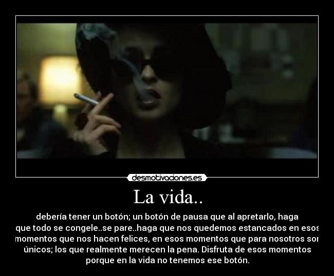 La vida.. -