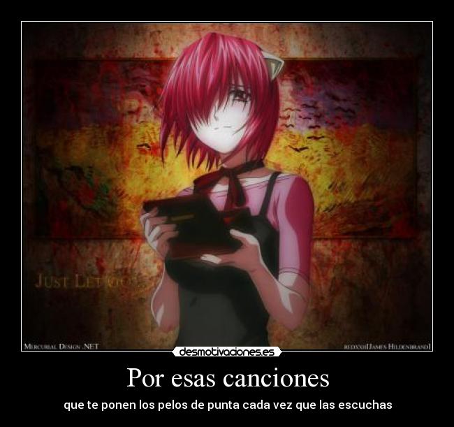Por esas canciones - que te ponen los pelos de punta cada vez que las escuchas