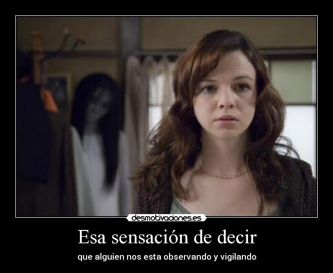 Esa sensación de decir -