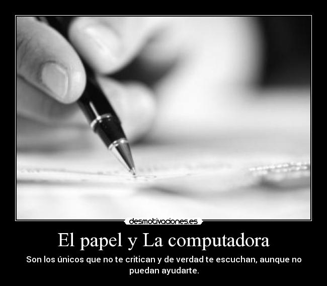 El papel y La computadora -