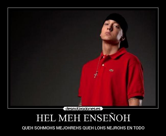 HEL MEH ENSEÑOH -