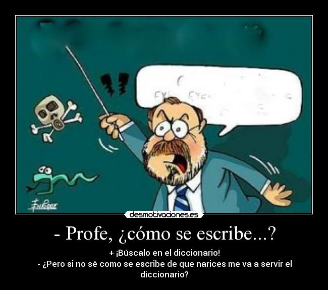 carteles diccionario profe desmotivaciones