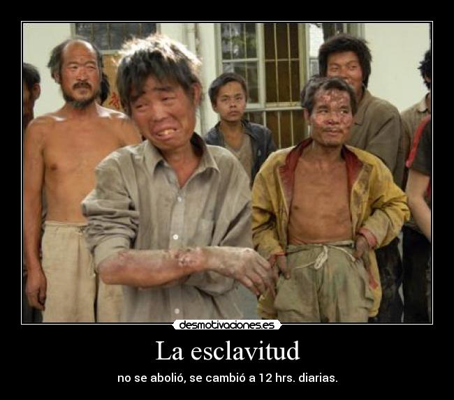 La esclavitud -