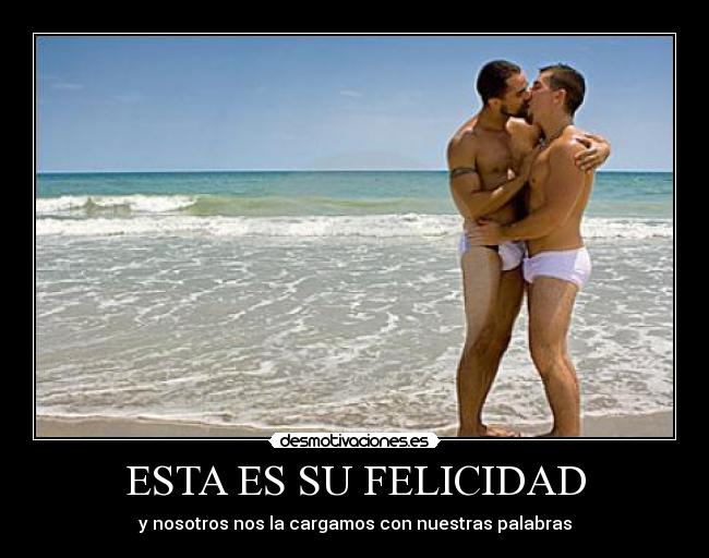 ESTA ES SU FELICIDAD - 