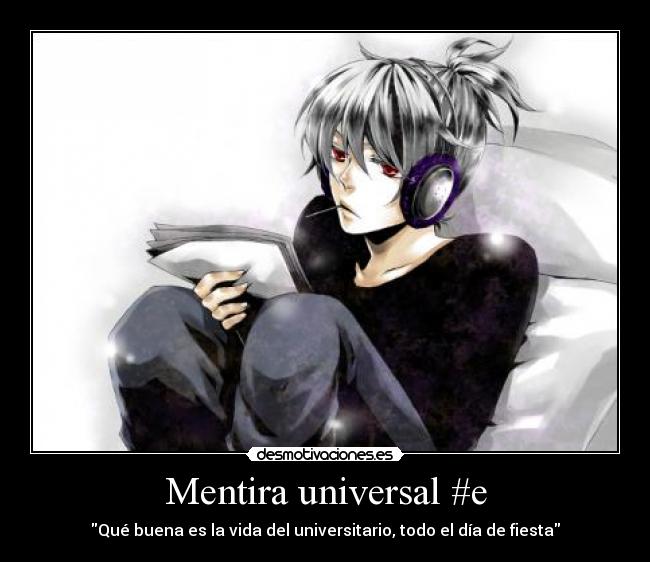 Mentira universal #e - 