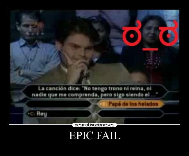 EPIC FAIL -