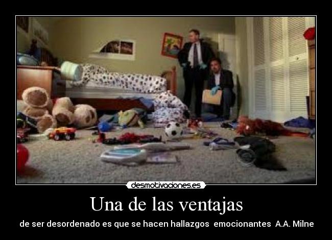 Una de las ventajas -