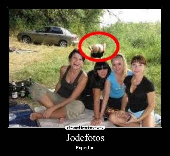 Jodefotos - Expertos