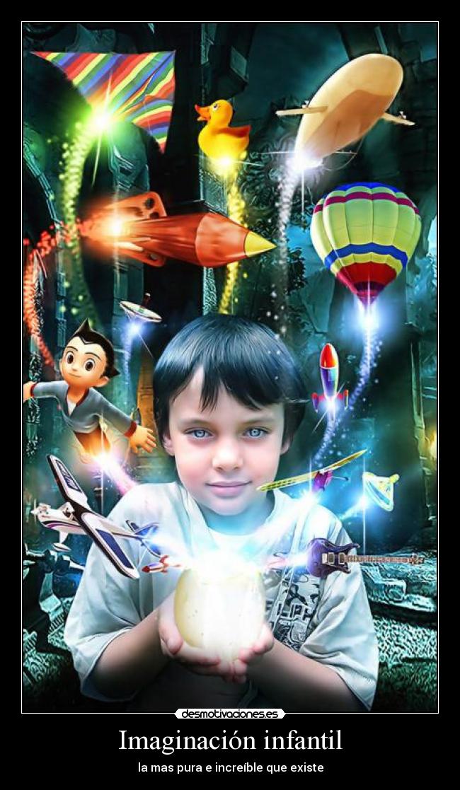 Imaginación infantil - la mas pura e increíble que existe